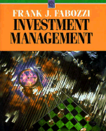 Investment Management - Fabozzi, Frank J, PhD, CFA, CPA