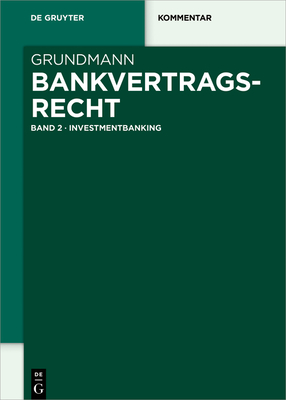 Investmentbanking - Grundmann, Stefan (Editor), and Mslein, Florian (Editor), and Binder, Jens-Hinrich (Editor)