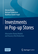 Investments in Pop-up Stores: Alternative Rental Models and Vacancy Risk Reduction