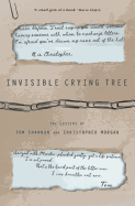 Invisible Crying Tree