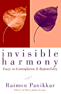 Invisible Harmony - Panikkar, Raimon, and Cargas, Harry James (Editor)