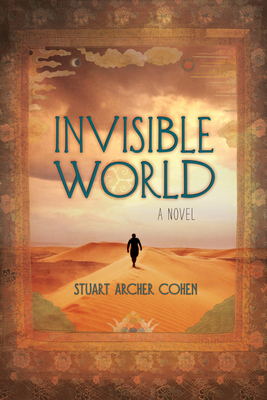 Invisible World - Cohen, Stuart Archer