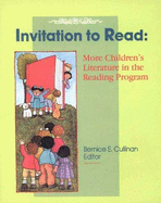 Invitation to Read: More Children's Literature in the Reading Program