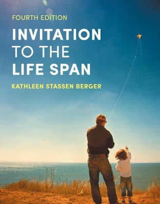 Invitation to the Life Span - Berger, Kathleen Stassen