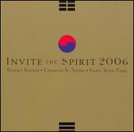 Invite the Spirit 2006