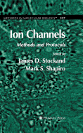 Ion Channels: Methods and Protocols