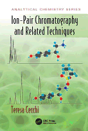 Ion-Pair Chromatography and Related Techniques