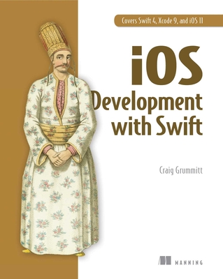 IOS Development with Swift - Grummitt, Craig