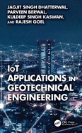 Iot Applications in Geotechnical Engineering