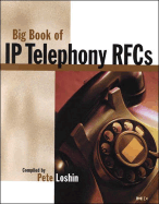 IP Telephony Rfcs - Loshin, Peter