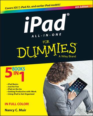 iPad All-In-One for Dummies - Muir, Nancy C