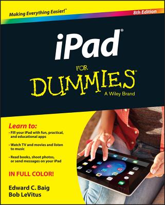 iPad for Dummies - Baig, Edward C, and LeVitus