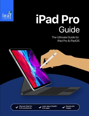 iPad Pro Guide: The Ultimate Guide for iPad Pro & iOS 12 - Rudderham, Tom