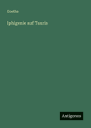 Iphigenie auf Tauris