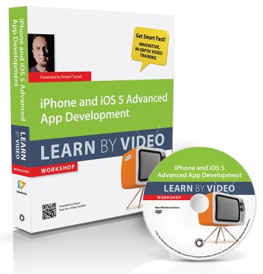 iPhone and IOS 5 Advanced App Development: Learn by Video - Video2brain, and Turrall, Robert