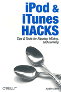 iPod & iTunes Hacks