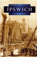 Ipswich in old photographs