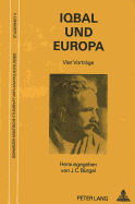 Iqbal Und Europa: Herausgegeben Von Johann Christoph Buergel