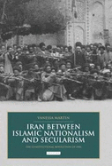 Iran Between Islamic Nationalism and Secularism: The Constitutional Revolution of 1906