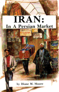 Iran: In a Persian Market