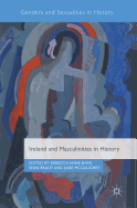 Ireland and Masculinities in History