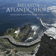 Ireland's Atlantic Shore: People and Places from Mizen to Malin
