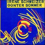 Irene Schweizer & Gnter Sommer