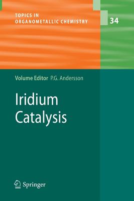 Iridium Catalysis - Andersson, Pher G (Editor)