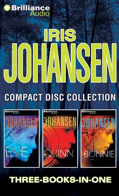 Iris Johansen - Collection: Eve, Quinn, Bonnie - Johansen, Iris, and Van Dyck, Jennifer (Read by)