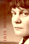 Iris Murdoch: A Life