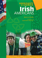 Irish Americans - Graves, Kerry A, and Moynihan, Senator Daniel Patrick (Introduction by)