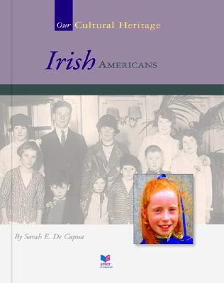 Irish Americans - Capua, Sarah E de