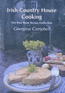 Irish Country House Cooking: The Second Blue Book Recipe Collection