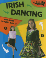 Irish Dancing and Other National Dances