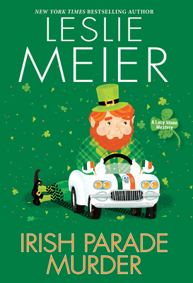 Irish Parade Murder - Meier, Leslie