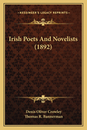 Irish Poets And Novelists (1892)