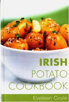Irish Potato Cookbook - Coyle, Eveleen