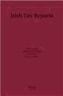 Irish Tax Reports 2006. - Smith, Kelley (Editor)