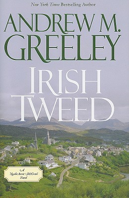 Irish Tweed - Greeley, Andrew M