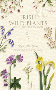 Irish Wild Plants: Myths, Legends & Folklore