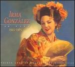 Irma Gonzlez: En Vivo, 1945-1965
