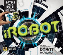 Irobot: Battle with Bots!