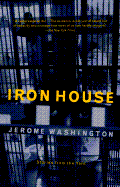 Iron House: Stories from the Yard - Washington, Jerome