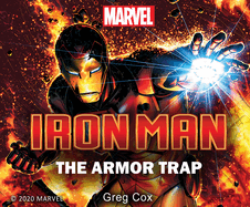 Iron Man: The Armor Trap
