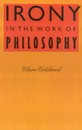 Irony in the Work of Philosophy