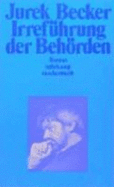 Irrefuhrung der Behorden - Becker, Jurek