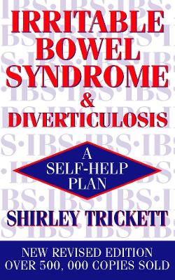 Irritable Bowel Syndrome and Diverticulosis - Trickett, Shirley