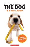 Is a Paw a Foot?: All about Measurement
