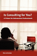 Is Consulting for You? - de Stricker, Ulla