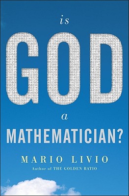 Is God a Mathematician? - Livio, Mario